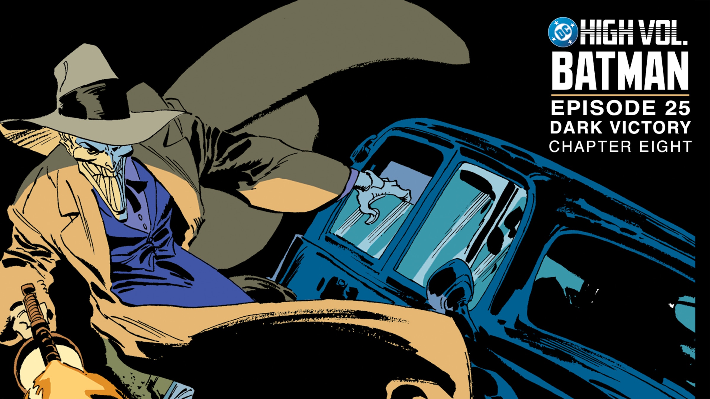 DC High Volume: Batman - Episode 25 - Dark Victory: Chapter 8